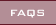 FAQS